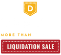 DENNIS Uniform Liquidation Sale