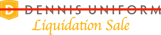 DENNIS Uniform Liquidation Sale